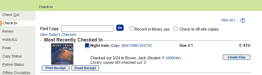 Recently checked in book on the Circulation tab, Check In option.